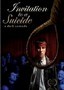 Invitation to a Suicide