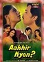 Aakhir Kyon?