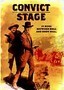 Convict Stage