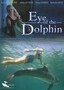 Eye of the Dolphin