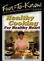 Healthy Cooking for Healthy Heart