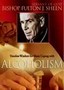 Timeless Wisdom for Coping with Alcoholism