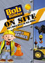 Bob the Builder: On Site: Roads & Bridges