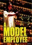 A Model Employee
