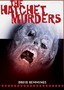 The Hatchet Murders