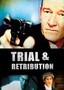 Trial & Retribution