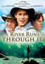 A River Runs Through It